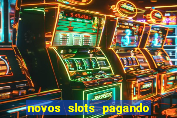 novos slots pagando no cadastro